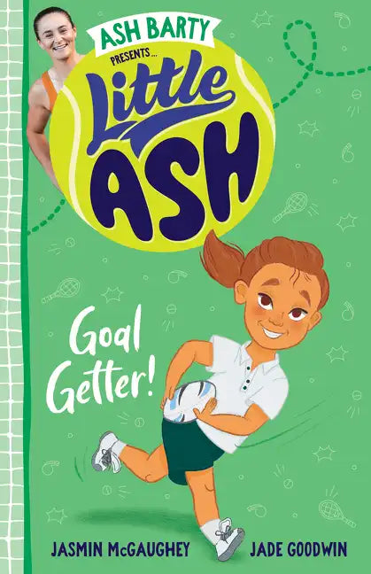 Little Ash Goal Getter! - Paperback