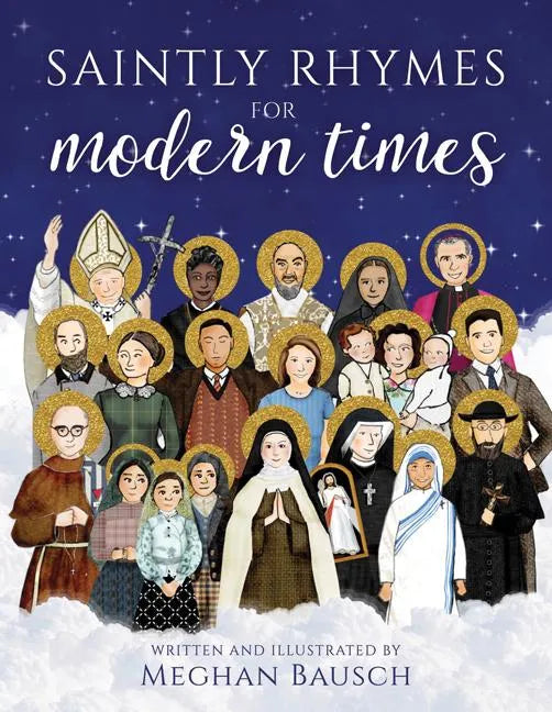 Saintly Rhymes for Modern Times - Hardcover