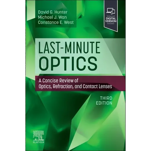 Last-Minute Optics: A Concise Review of Optics, Refraction, and Contact Lenses - Paperback