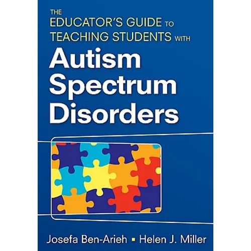 The Educator′s Guide to Teaching Students with Autism Spectrum Disorders - Paperback