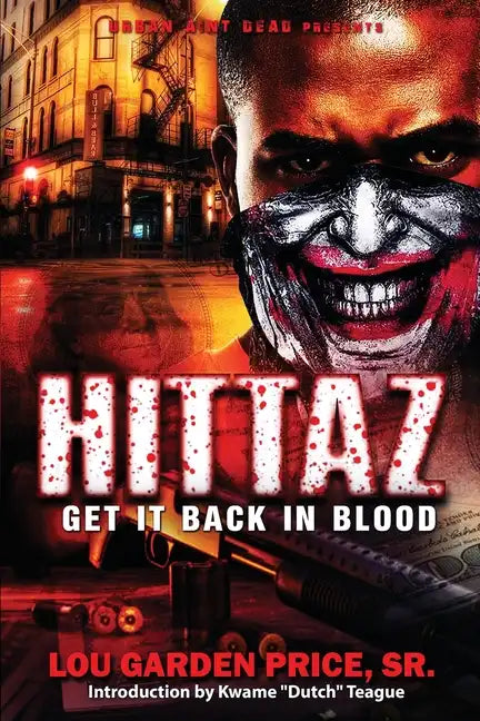 Hittaz: Get It Back In Blood - Paperback