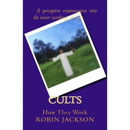 Cults: How They Work - Paperback