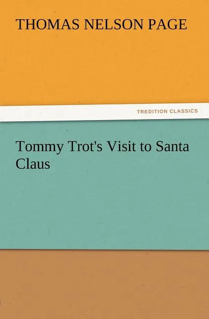 Tommy Trot's Visit to Santa Claus - Paperback