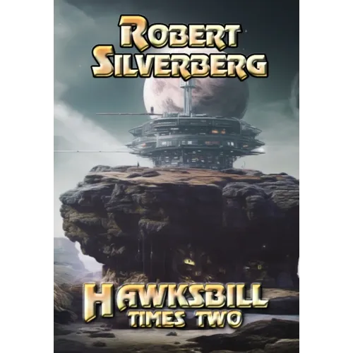 Hawksbill Times Two - Hardcover