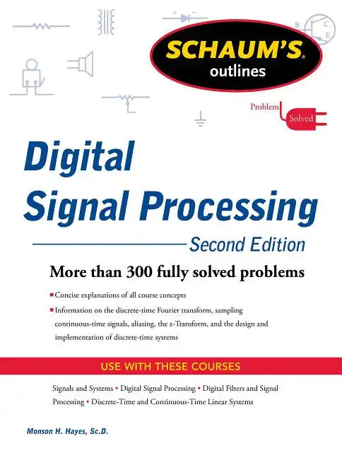 Schaums Outline of Digital Signal Processing, 2nd Edition - Paperback