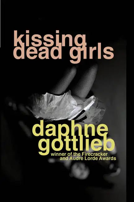 Kissing Dead Girls - Paperback