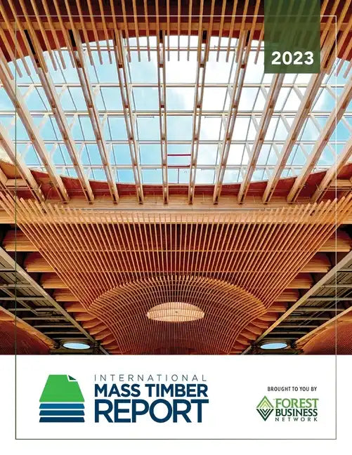 2023 International Mass Timber Report - Paperback