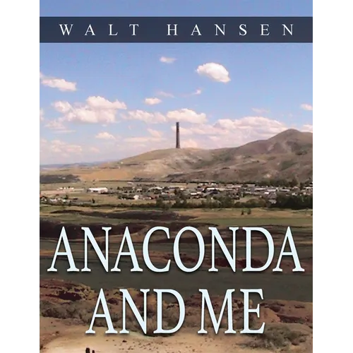 Anaconda and Me - Paperback