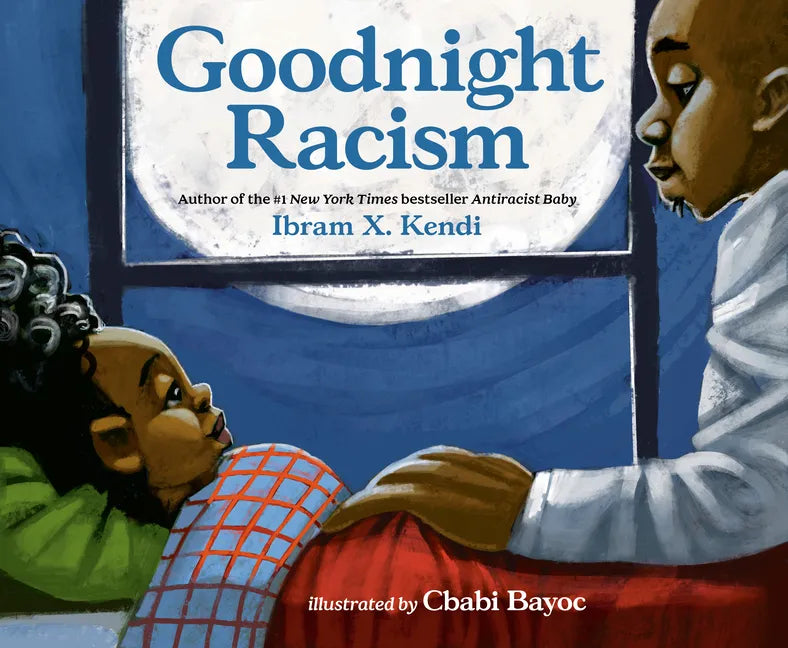 Goodnight Racism - Hardcover