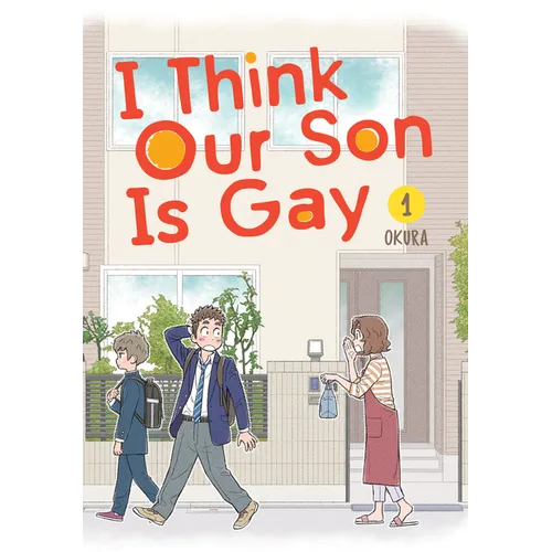 I Think Our Son Is Gay 01 - Paperback