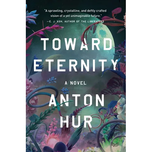 Toward Eternity - Hardcover