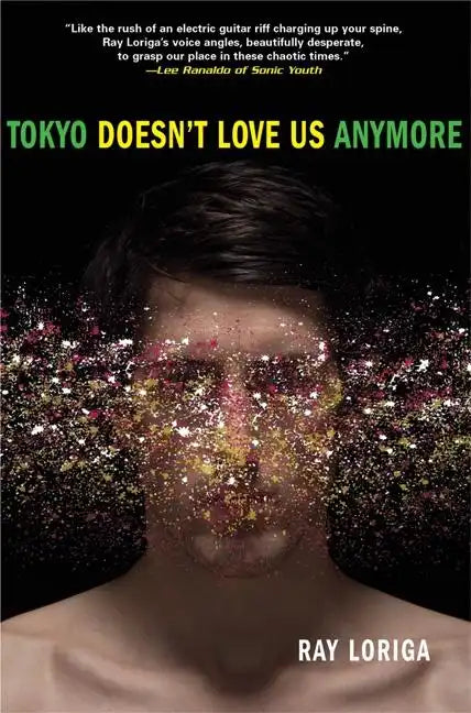 Tokyo Doesn't Love Us Anymore - Paperback