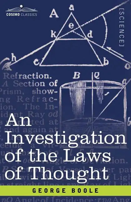 An Investigation of the Laws of Thought - Paperback