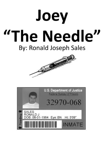 Joey The Needle: Joey The Needle - Paperback