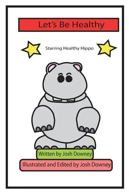 Let's Be Healthy - Paperback