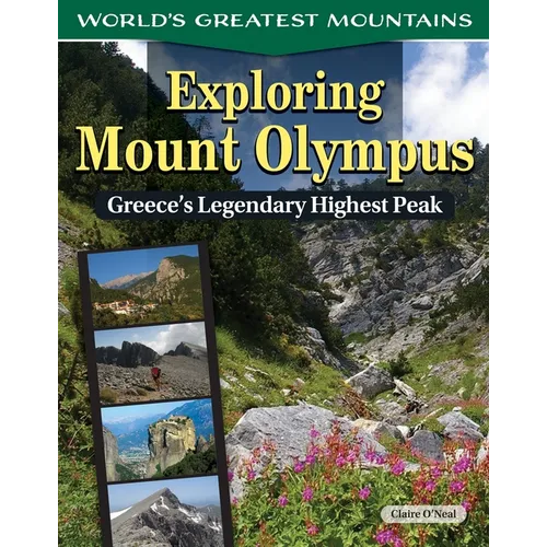 Exploring Mount Olympus: Greece's Legendary Highest Peak - Paperback
