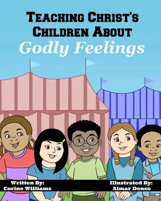 Teaching Christ's Children About Godly Feelings - Paperback