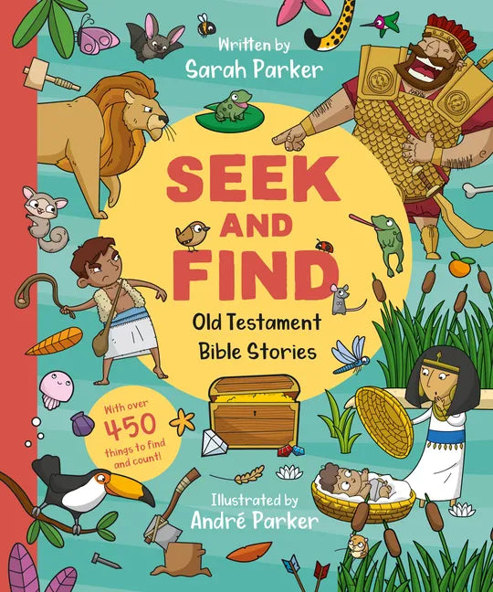 Seek and Find: Old Testament Bible Stories: With Over 450 Things to Find and Count! - Board Book