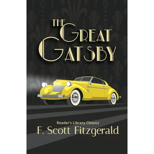 The Great Gatsby - Reader's Library Classic - Paperback