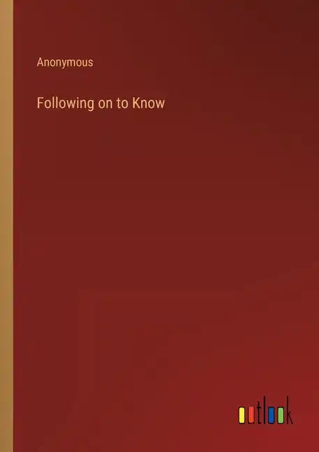 Following on to Know - Paperback