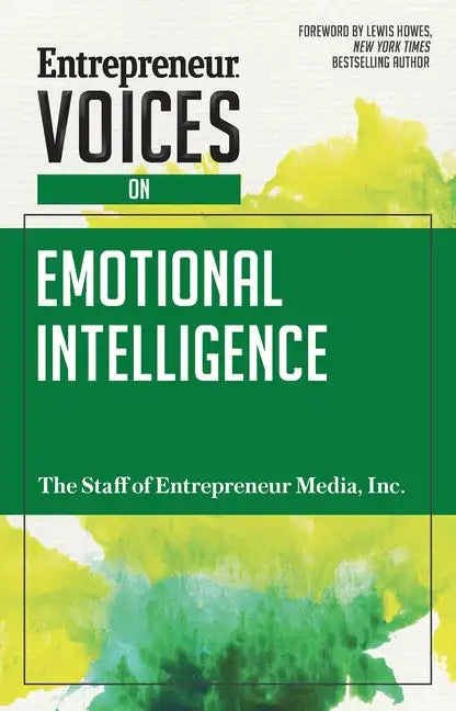 Entrepreneur Voices on Emotional Intelligence - Paperback