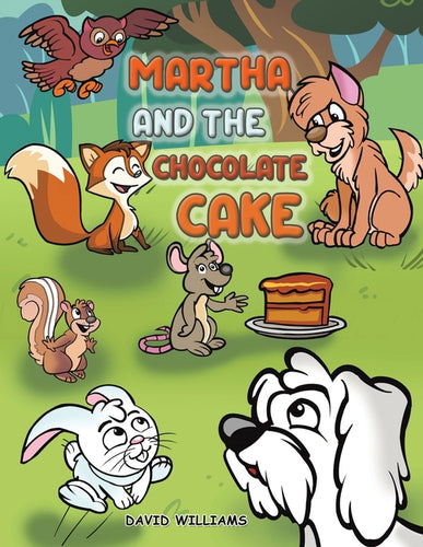 Martha and the Chocolate Cake - Paperback