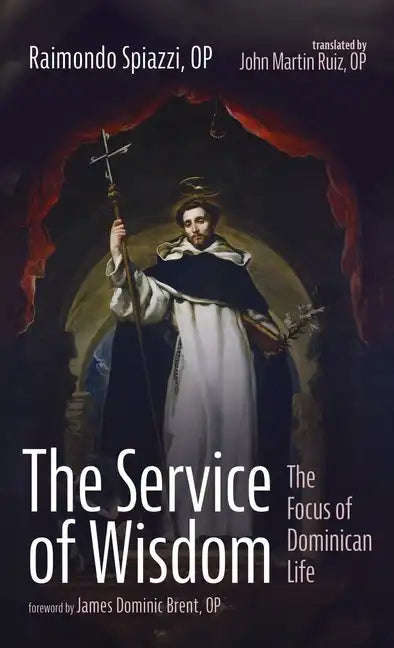 The Service of Wisdom - Hardcover