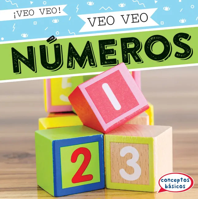 Veo Veo Números (I Spy Numbers) - Library Binding