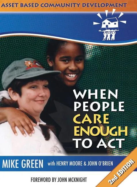 ABCD: When People Care Enough to Act - Paperback