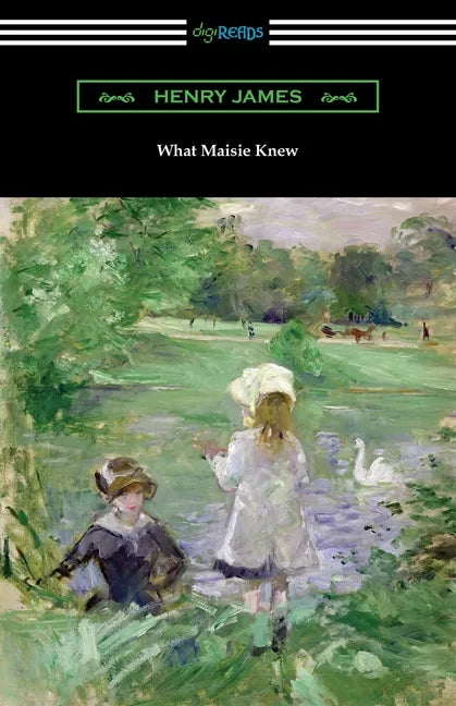 What Maisie Knew - Paperback
