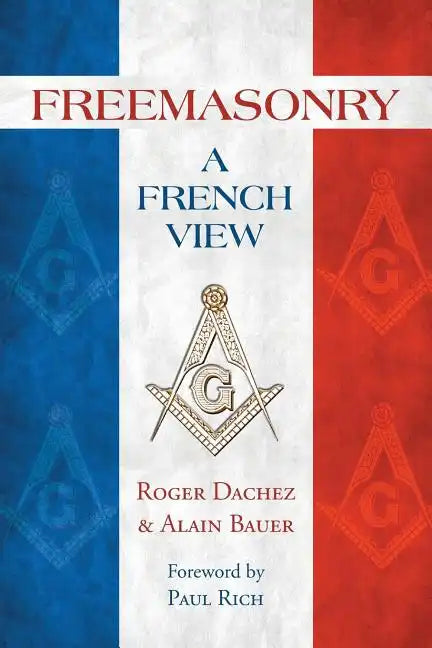 Freemasonry: A French View - Paperback
