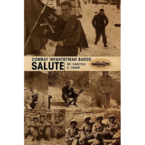 Combat Infantryman Badge - Paperback