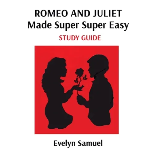 Romeo and Juliet: Made Super Super Easy - Paperback