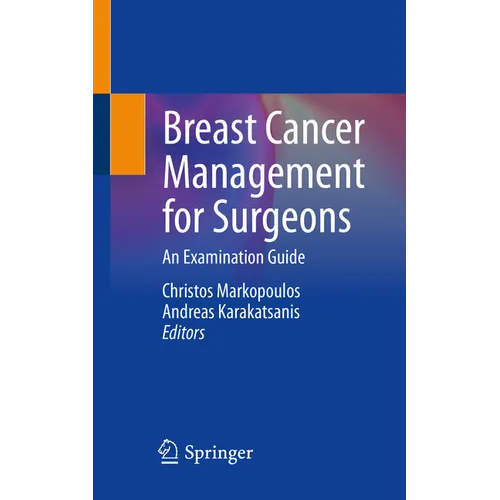 Breast Cancer Management for Surgeons: An Examination Guide - Paperback