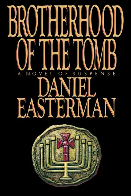 Brotherhood of the Tomb - Paperback