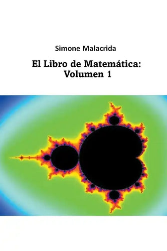 El Libro de Matemática: Volumen 1 - Paperback