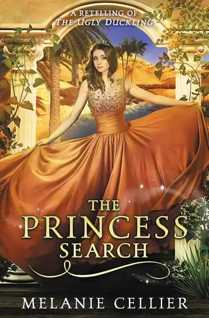 The Princess Search: A Retelling of The Ugly Duckling - Paperback