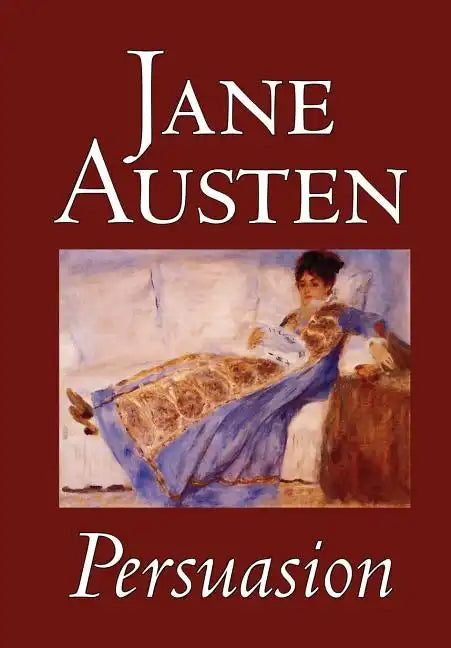 Persuasion by Jane Austen, Fiction, Classics - Hardcover