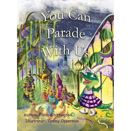 You Can Parade With Us! - Hardcover