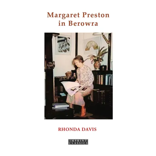 Margaret Preston in Berowra - Paperback