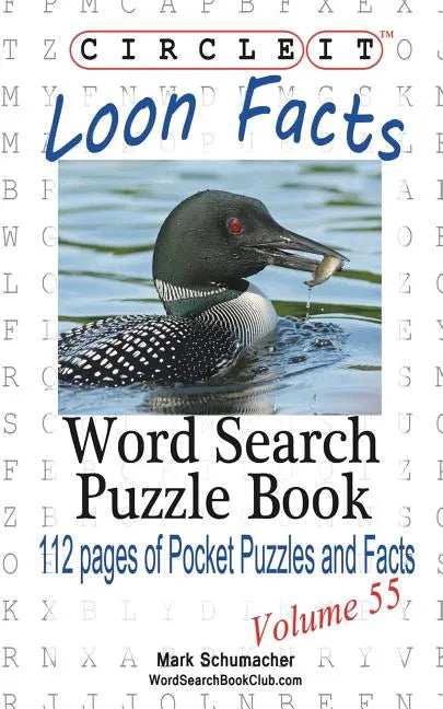 Circle It, Loon Facts, Word Search, Puzzle Book - Paperback