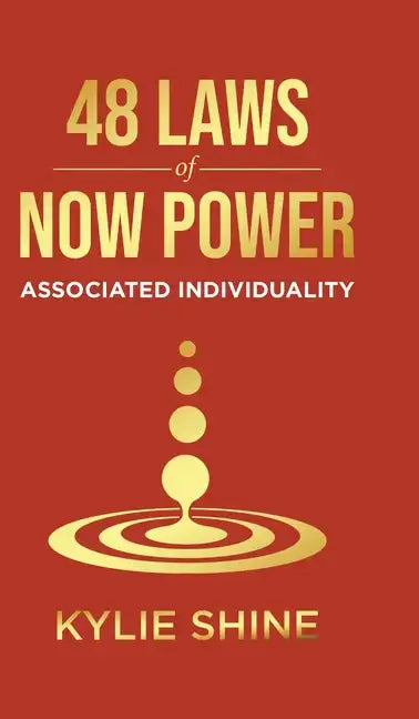 48 Laws Of Now Power: Associated Individuality - Hardcover