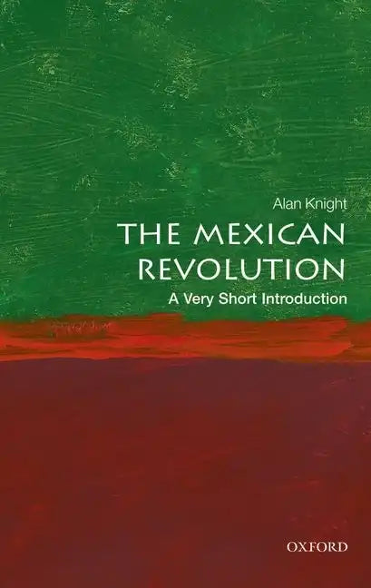 The Mexican Revolution: A Very Short Introduction - Paperback