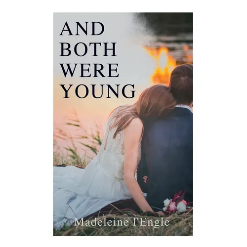 And Both Were Young - Paperback
