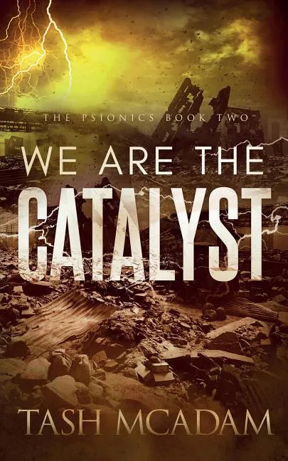We are the Catalyst - Paperback
