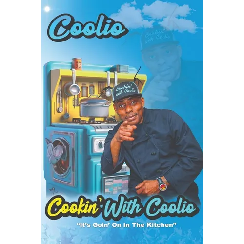 Cookin' With Coolio: 