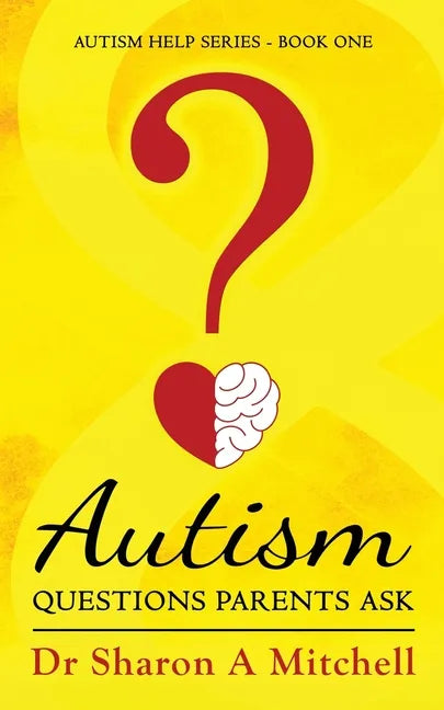 Autism Questions Parents Ask - Paperback