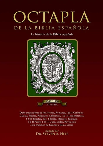 OCTAPLA de la Biblia Española La Història de La Biblia Española Volumen II Hechos - Revelación - Hardcover