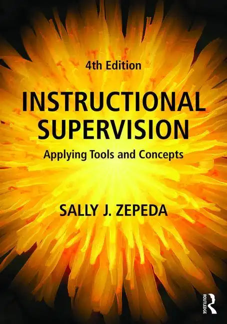 Instructional Supervision: Applying Tools and Concepts - Paperback
