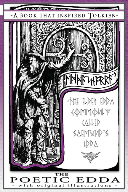 The Poetic Edda - A Book That Inspired Tolkien: With Original Illustrations - Paperback